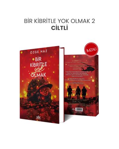 İMZALI Bir Kibritle Yok Olmak 2 (CİLTLİ)
